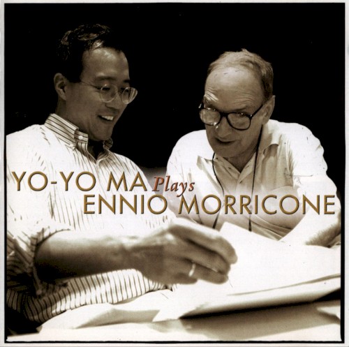 Yo-Yo Ma Plays Ennio Morricone封面