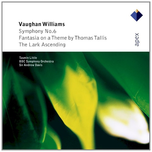 Symphony no. 6 / The Lark Ascending / Fantasia on a Theme by Thomas Tallis封面