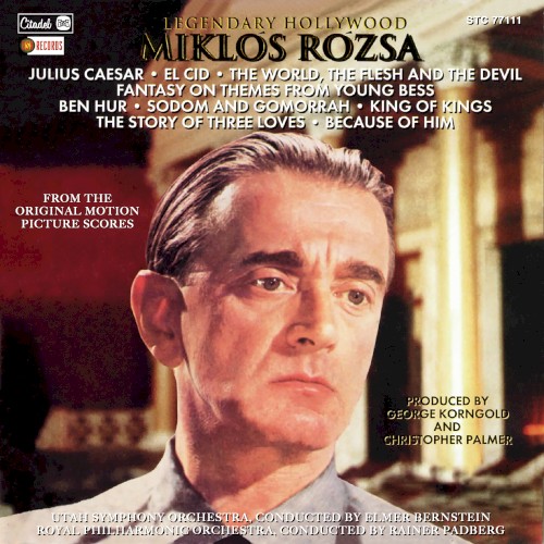 Julius Caesar • El Cid • The World, The Flesh And The Devil • Fantasy On Themes From Young Bess • Ben Hur • Sodom And Gomorrah • King Of Kings • The Story Of Three Loves • Because Of Him (From The Original Motion Picture Scores)封面