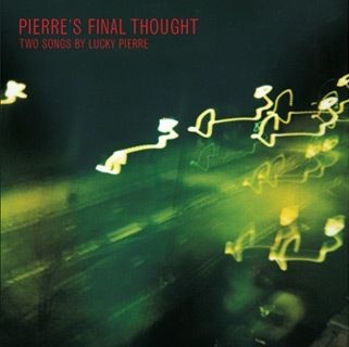 Pierre's Final Thought封面
