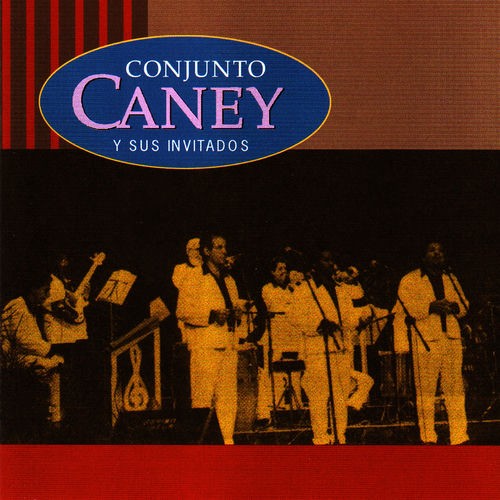 Conjunto Caney y Sus Invitados封面