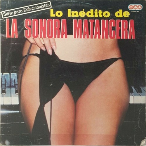 Lo inédito de la Sonora Matancera封面