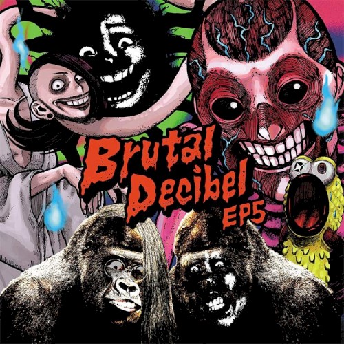 Brutal Decibel EP5封面