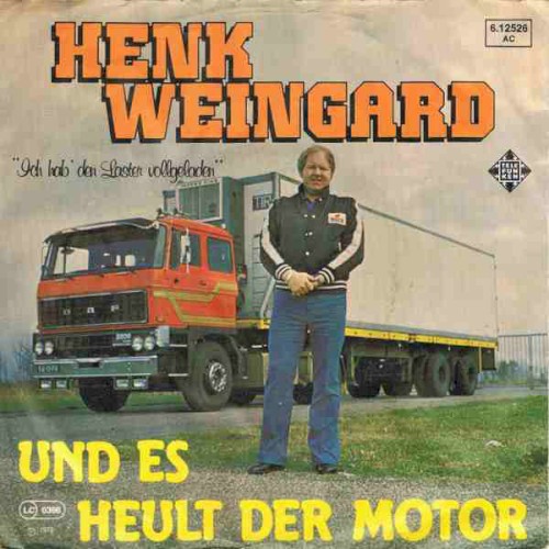 Und es heult der Motor / Ich hab’ den Laster vollgeladen封面