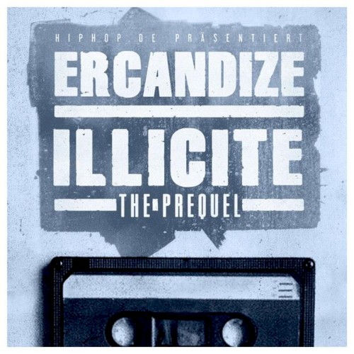 Illicite - The Prequel封面