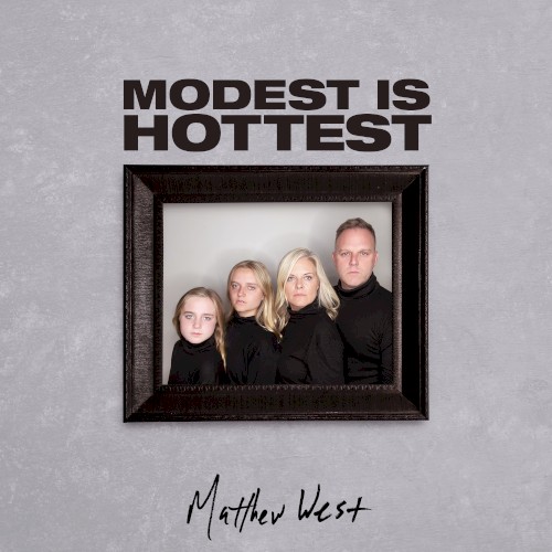 Modest Is Hottest封面