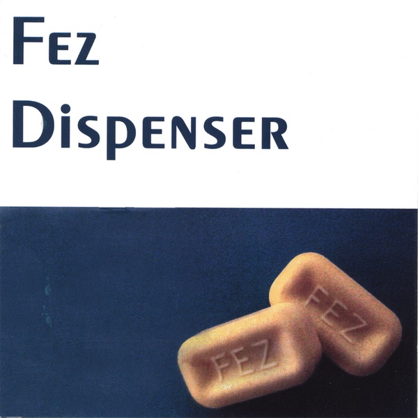 Fez Dispenser封面