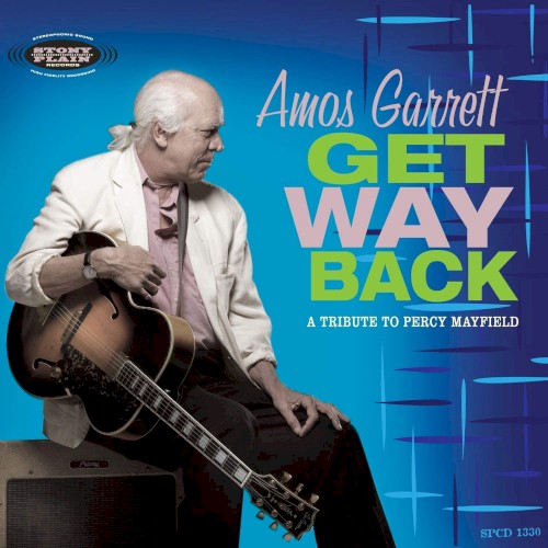 Get Way Back: A Tribute to Percy Mayfield封面