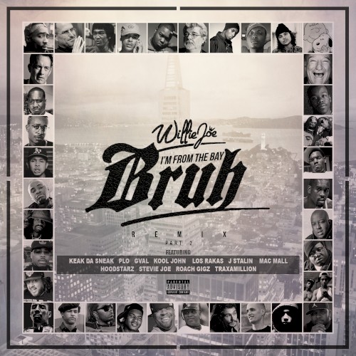 I’m From the Bay Bruh (remix)封面