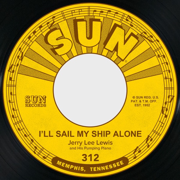 I'll Sail My Ship Alone / It Hurt Me So封面