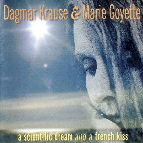 A Scientific Dream and a French Kiss封面
