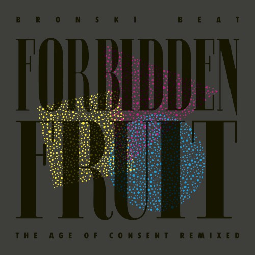 Forbidden Fruit - The Age of Consent Remixed封面