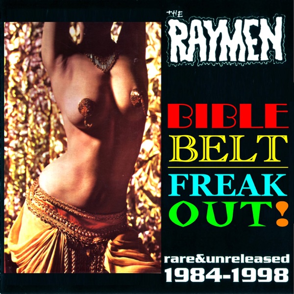 Bible Belt Freak Out封面