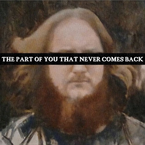 The Part of You That Never Comes Back封面