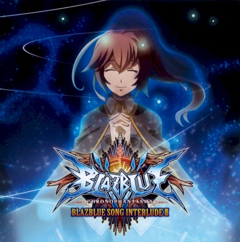 BLAZBLUE SONG INTERLUDE II封面
