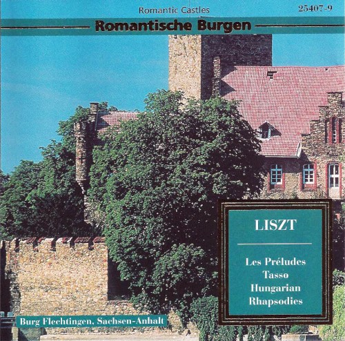 Romantische Burgen: Les Preludes / Tasso / Hungarian Rhapsodies封面