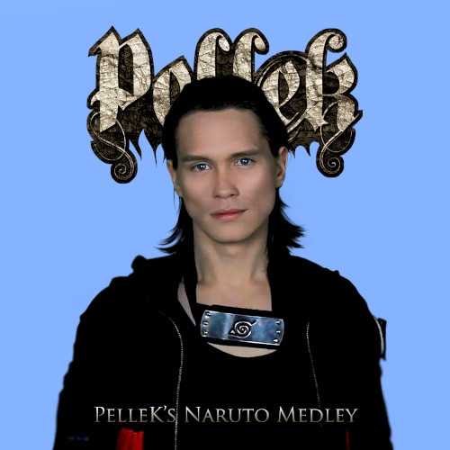 PelleK’s Naruto Medley封面