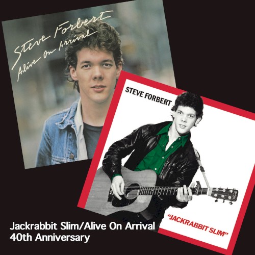 Jackrabbit Slim / Alive on Arrival (40th Anniversary Edition)封面