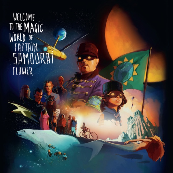 Welcome to the Magic World of Captain Samouraï Flower封面