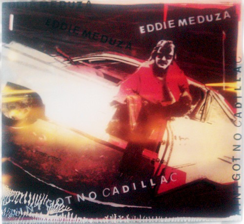 Ain’t Got No Cadillac封面