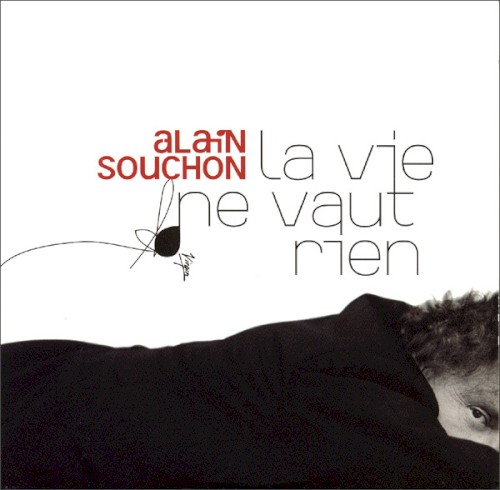 La vie ne vaut rien封面
