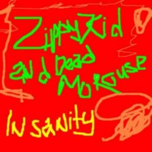 Insanity (With Dead Morouse)封面
