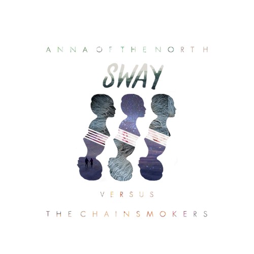 Sway (The Chainsmokers remix)封面