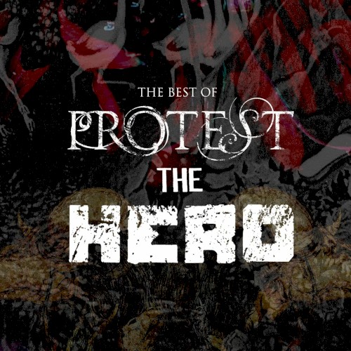 The Best of Protest the Hero封面
