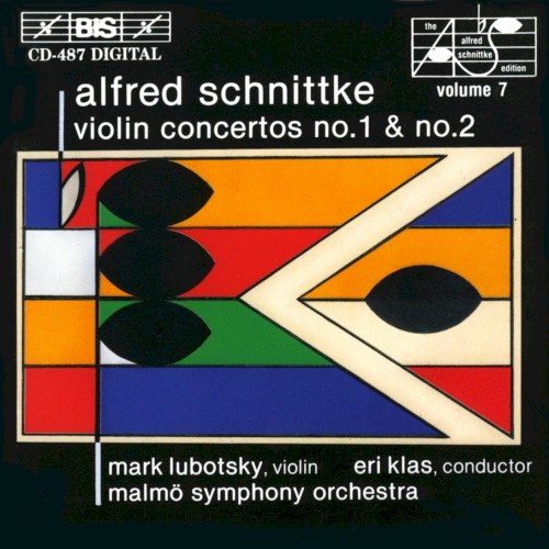 The Alfred Schnittke Edition, Volume 7: Violin Concertos no. 1 & no. 2封面