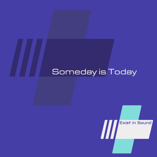 Someday is Today封面