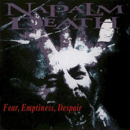 Fear, Emptiness, Despair封面