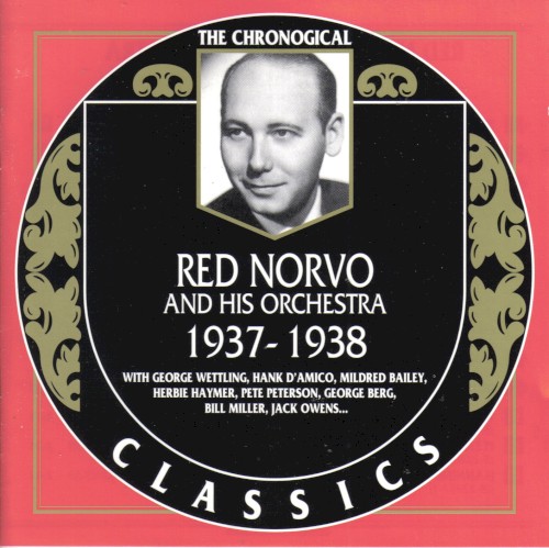 The Chronological Classics: Red Norvo and His Orchestra 1937-1938封面