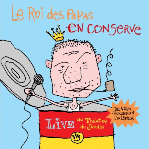 Le Roi des papas en conserve封面