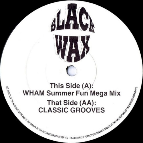 Wham Summer Fun Mega Mix / Classic Grooves封面