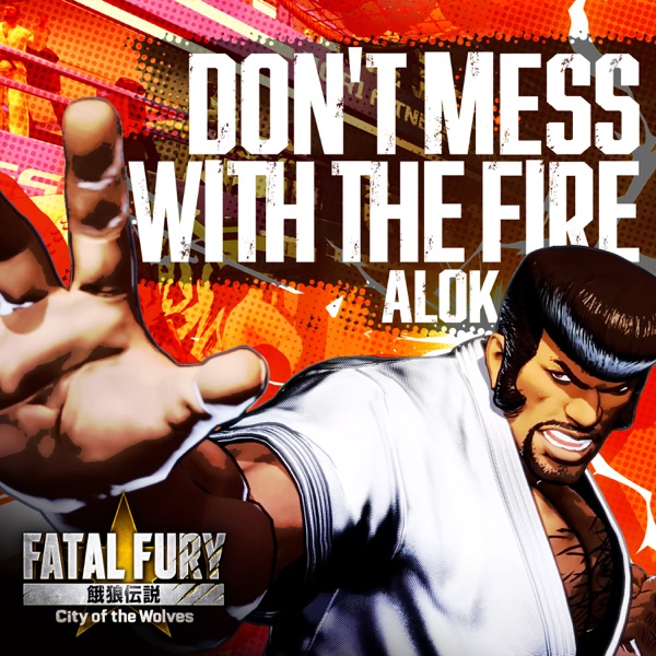 Don't Mess With The Fire封面