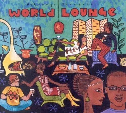 Putumayo Presents: World Lounge封面