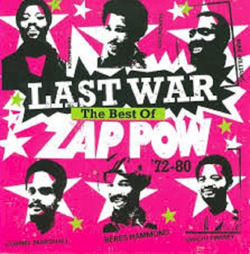 Last War - The Best Of Zap Pow '72-80封面