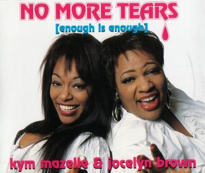No More Tears (Enough Is Enough)封面
