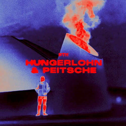 Hungerlohn & Peitsche封面
