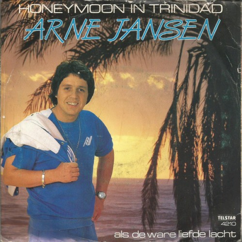 Honeymoon in Trinidad / Als de ware liefde lacht封面