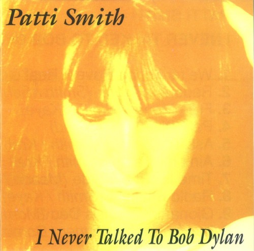I Never Talked to Bob Dylan封面