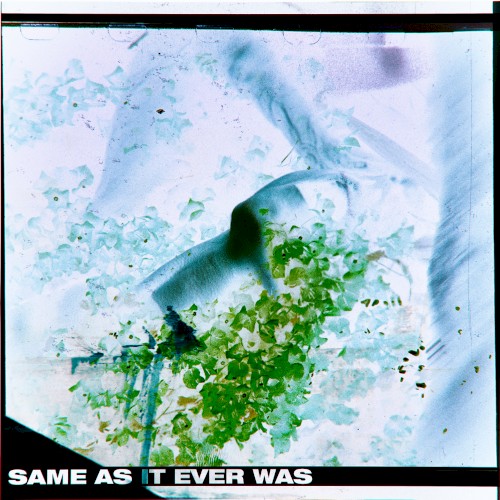 Same as It Ever Was封面