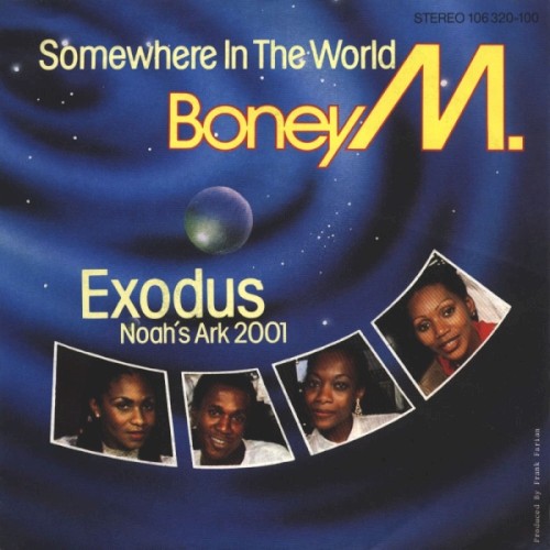 Somewhere in the World / Exodus (Noah's Ark 2001) / Wild Planet封面