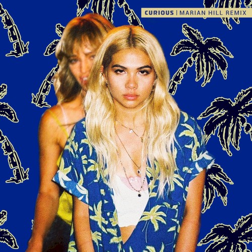 Curious (Marian Hill remix)封面