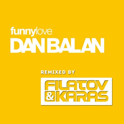 Funny Love (Filatov & Karas remix)封面