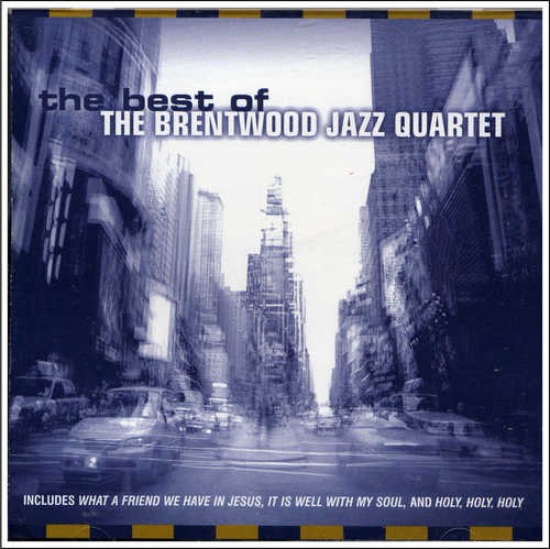 The Best of the Brentwood Jazz Quartet封面