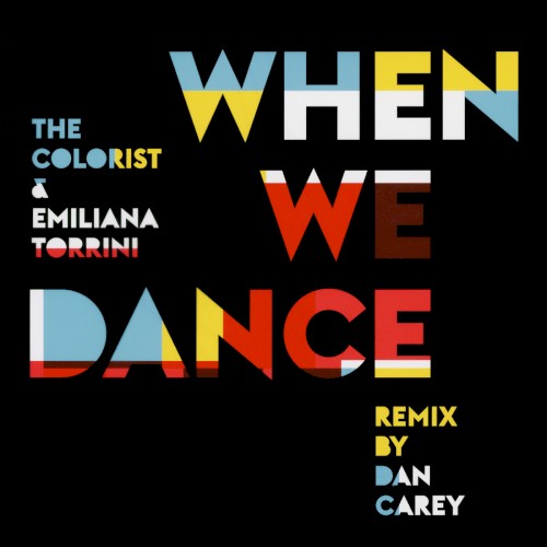 When We Dance (Dan Carey remix)封面