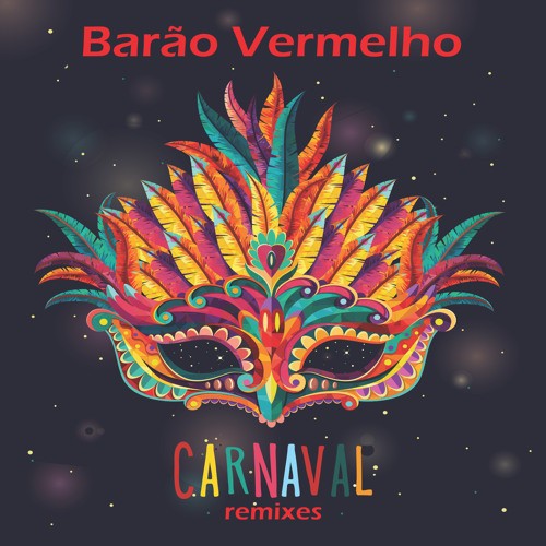 Carnaval (Remixes)封面