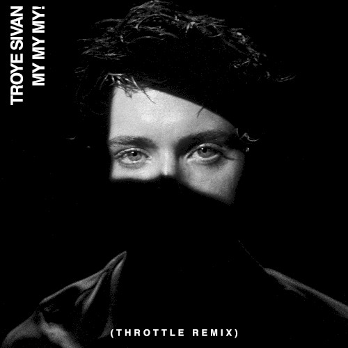 My My My! (Throttle remix)封面
