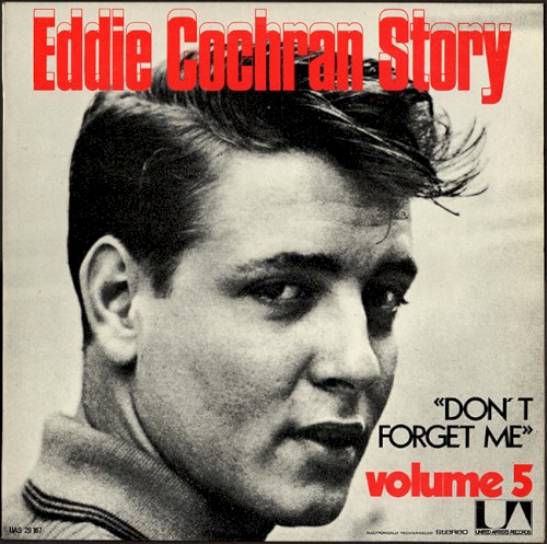 Eddie Cochran Story, Volume 5: Don't Forget Me封面